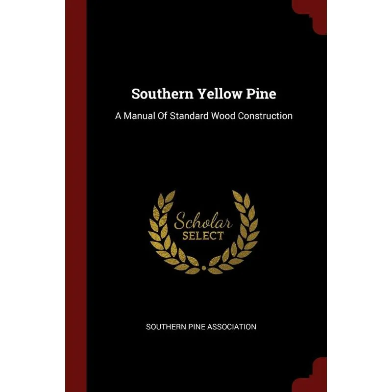 Southern Yellow Pine