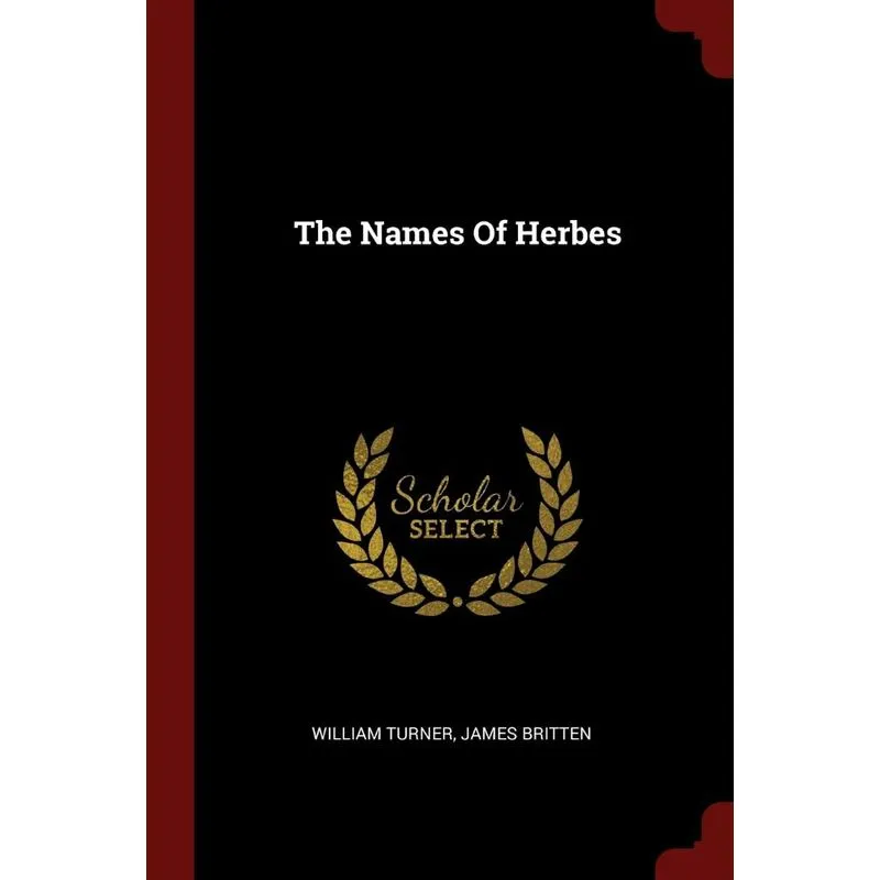 The Names Of Herbes