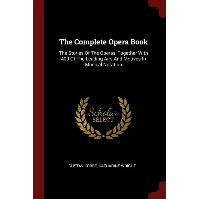 The Complete Opera Book