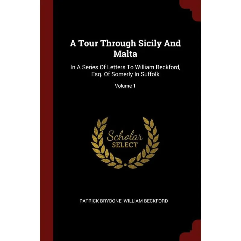 A Tour Through Sicily And Malta