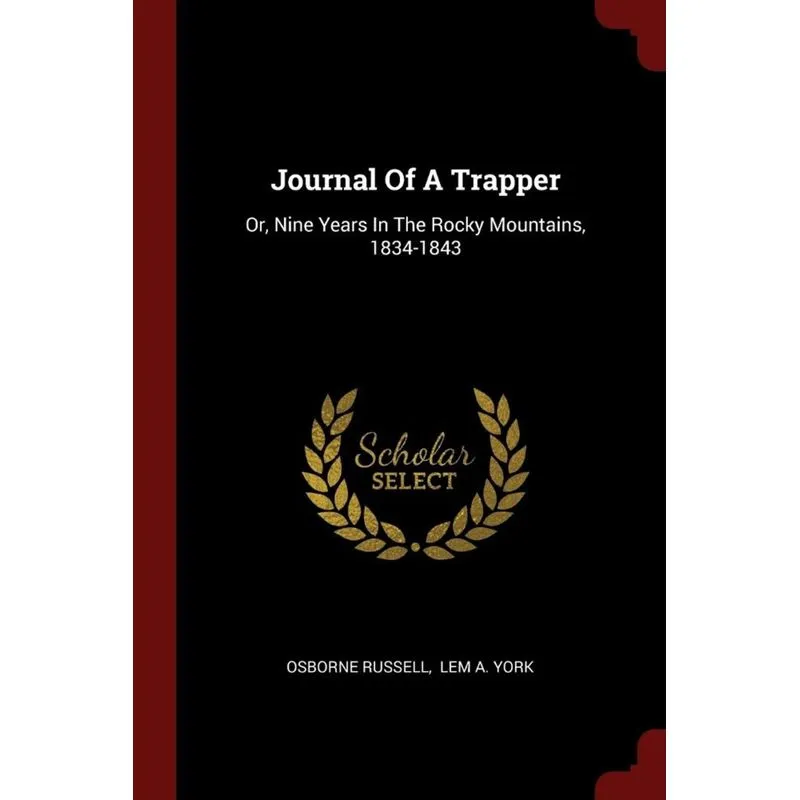 Journal Of A Trapper