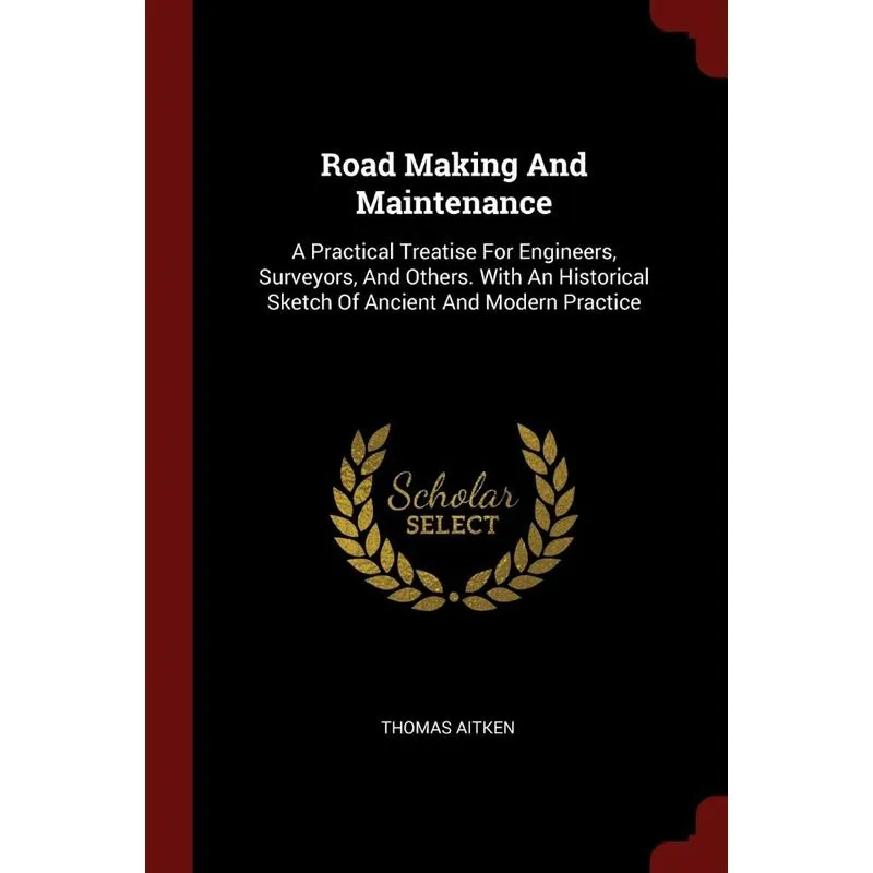 Road Making And Maintenance