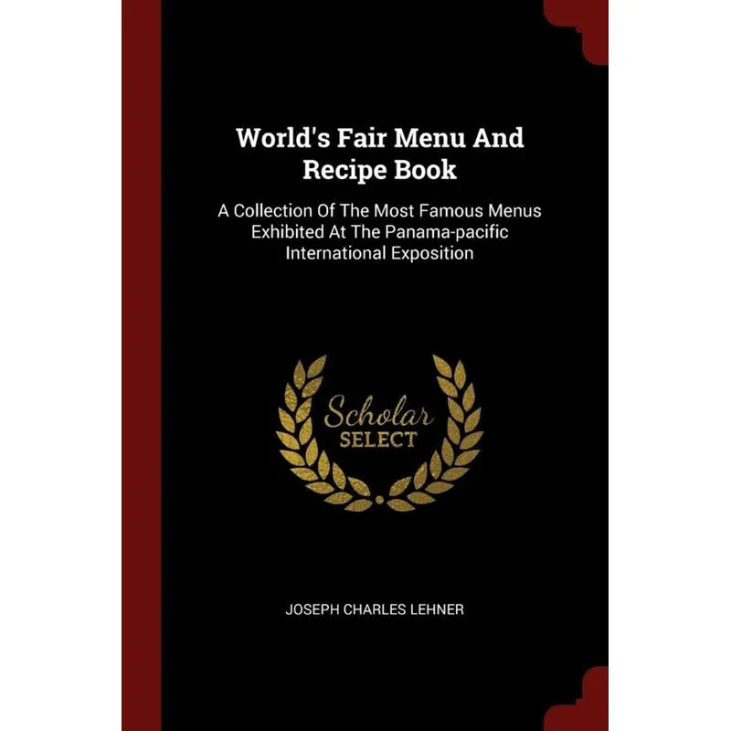 Worlds Fair Menu And Recipe Book