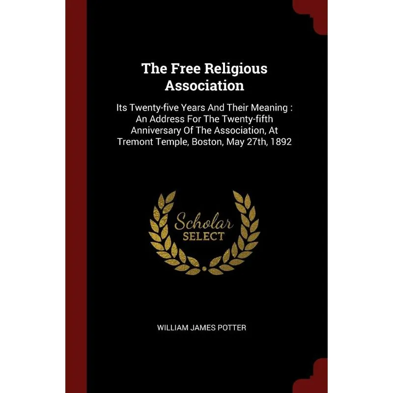 The Free Religious Association