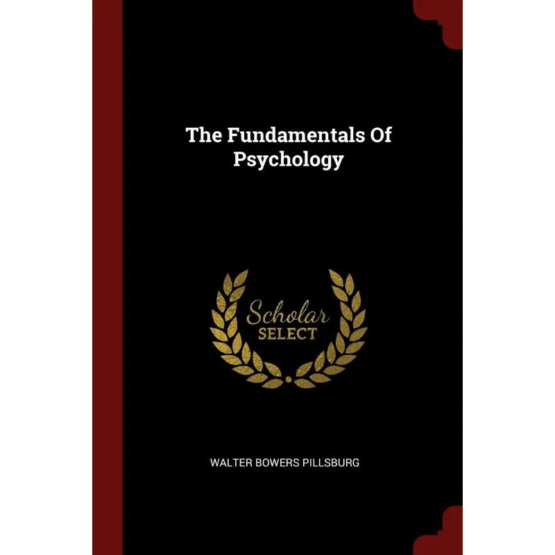 The Fundamentals Of Psychology
