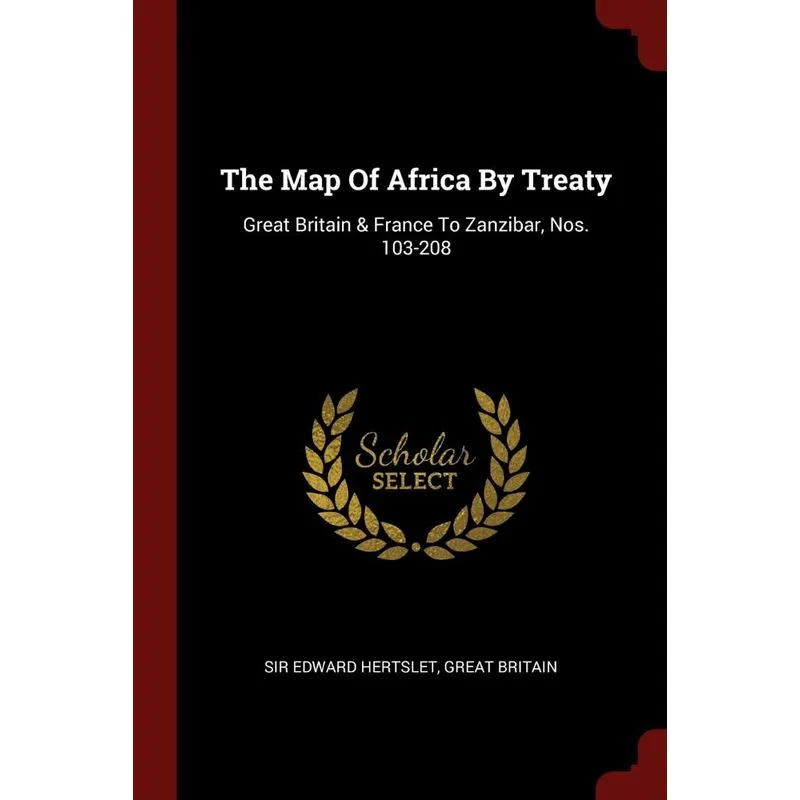 The Map Of Africa By Treaty