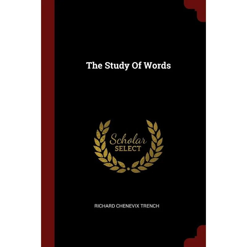 The Study Of Words
