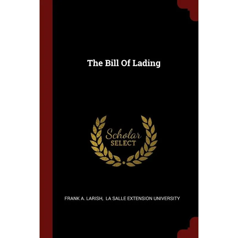 The Bill Of Lading