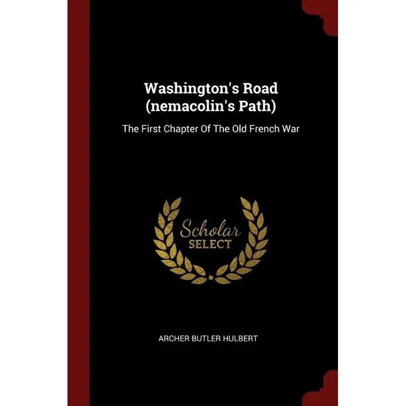 Washingtons Road (nemacolins Path)