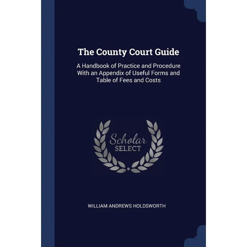 The County Court Guide