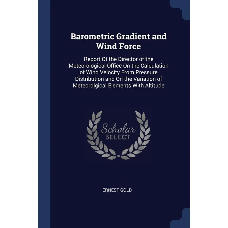 Barometric Gradient and Wind Force