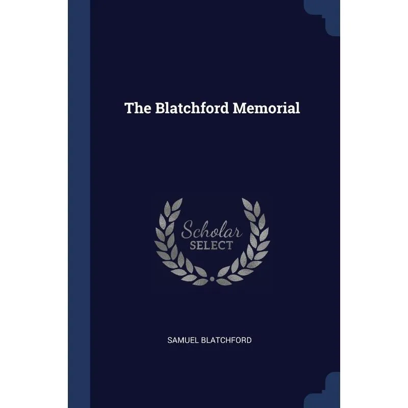 The Blatchford Memorial