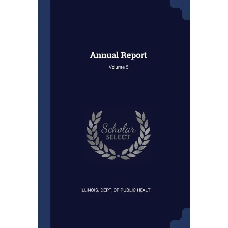 Annual Report, Volume 5