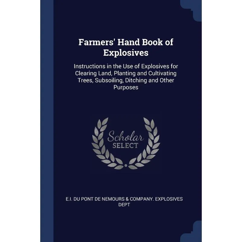 Farmers Hand Book of Explosives