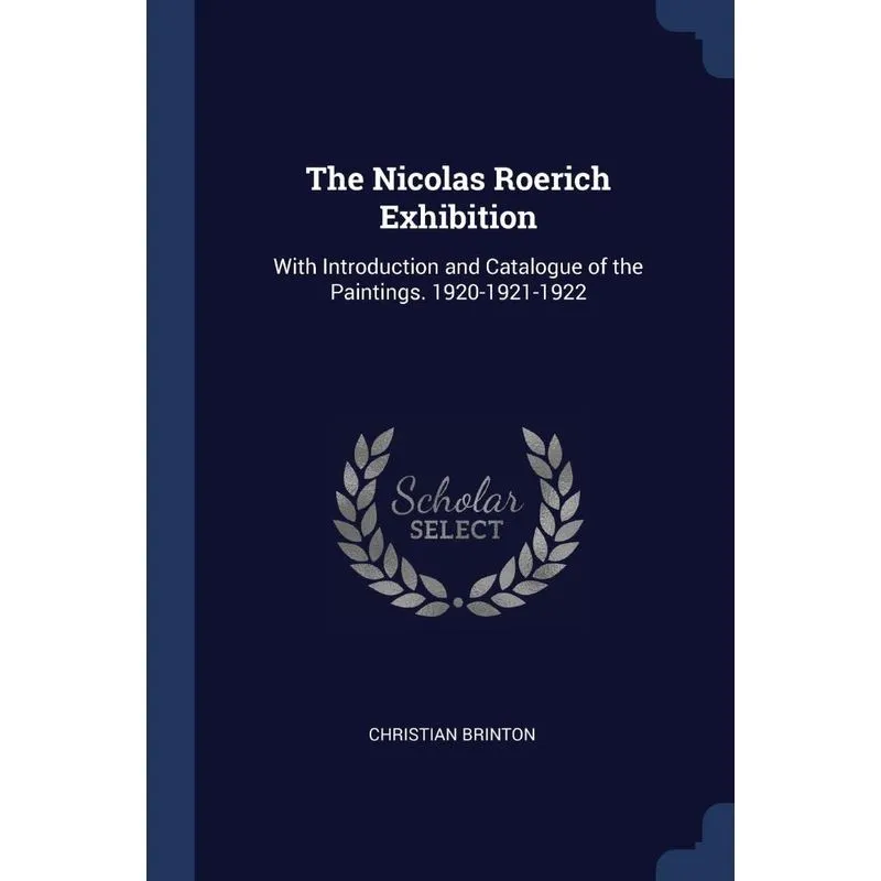 The Nicolas Roerich Exhibition