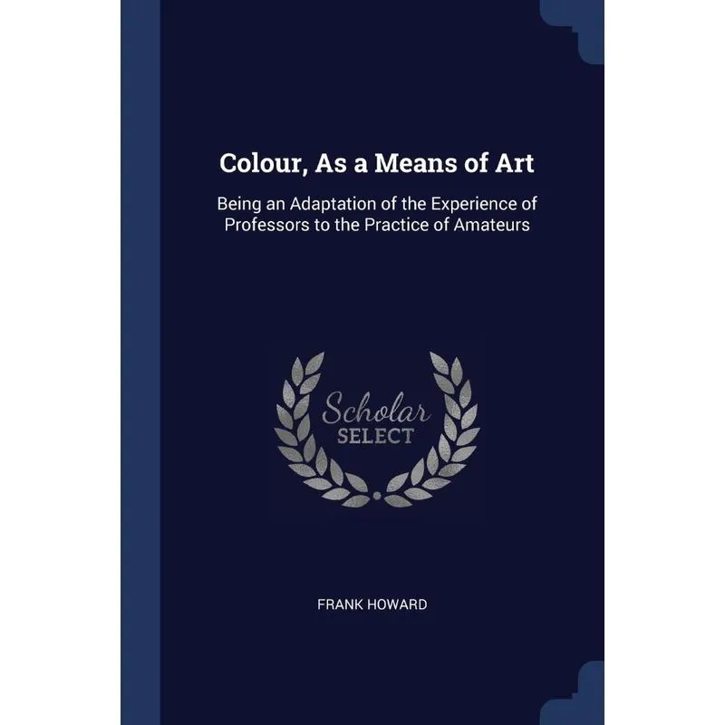 Colour, As a Means of Art
