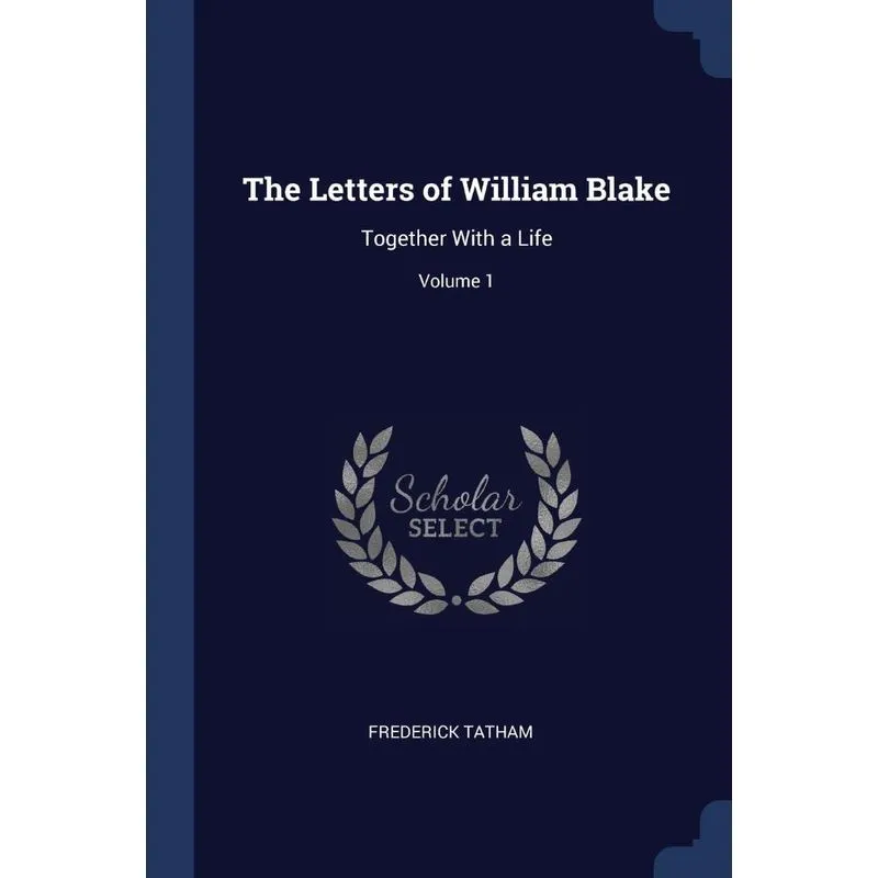 The Letters of William Blake