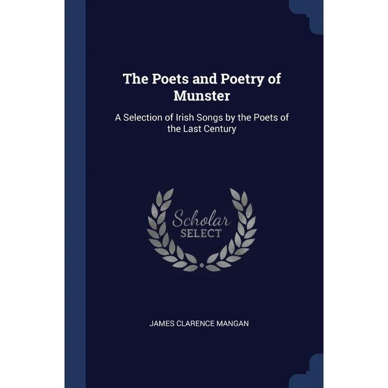 The Poets and Poetry of Munster