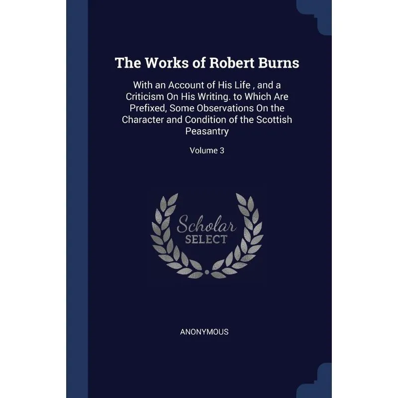 The Works of Robert Burns