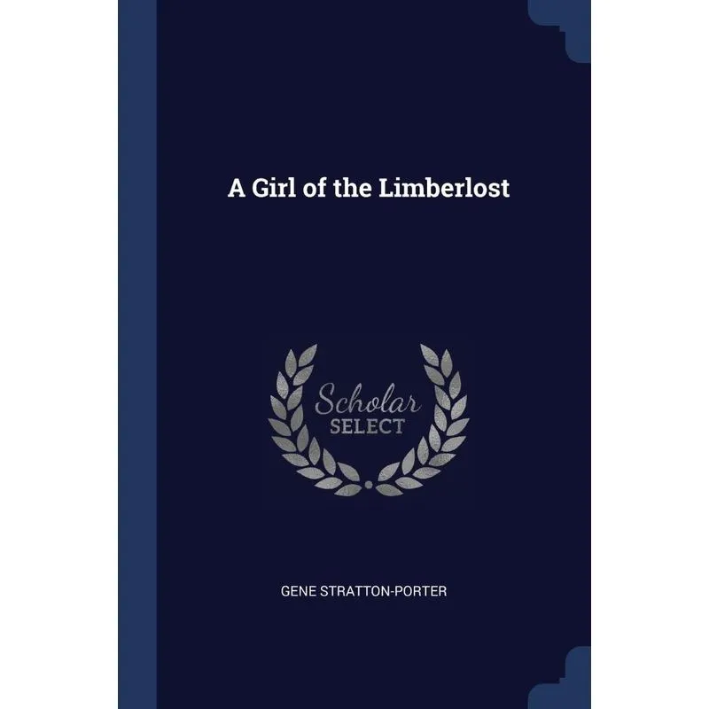 A Girl of the Limberlost