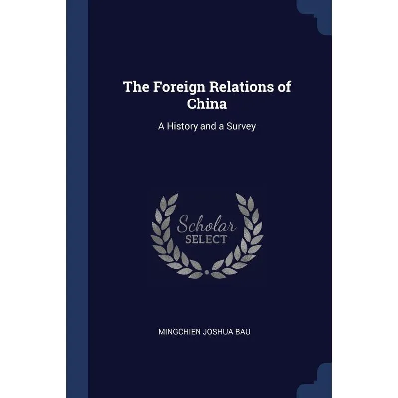 The Foreign Relations of China