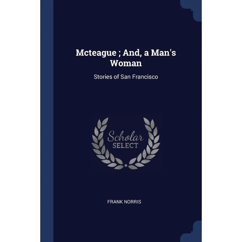Mcteague , And, a Mans Woman