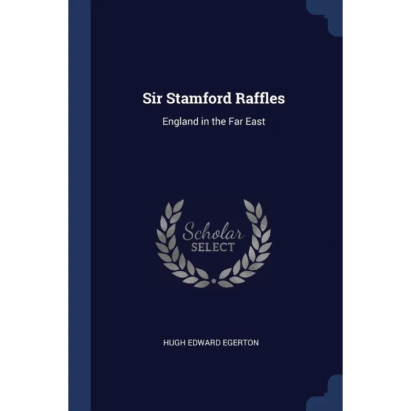 Sir Stamford Raffles