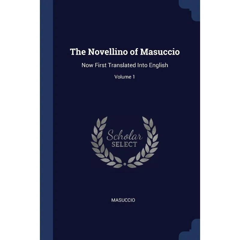 The Novellino of Masuccio
