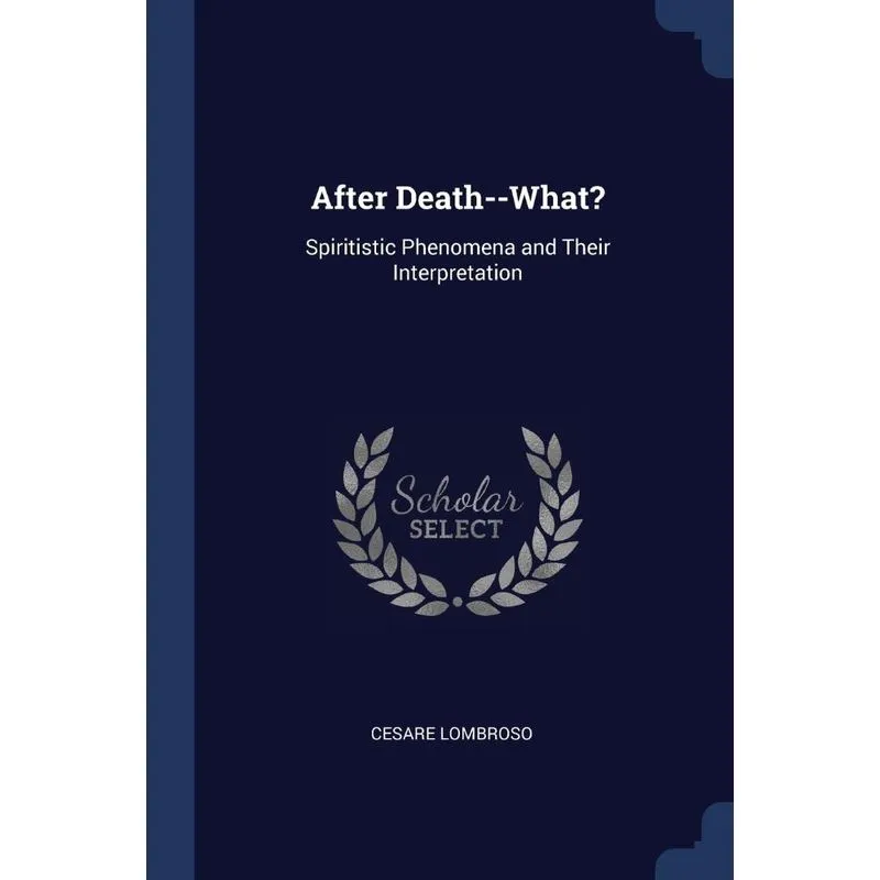 After Death--What?