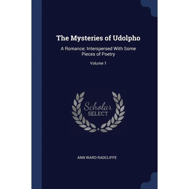 The Mysteries of Udolpho