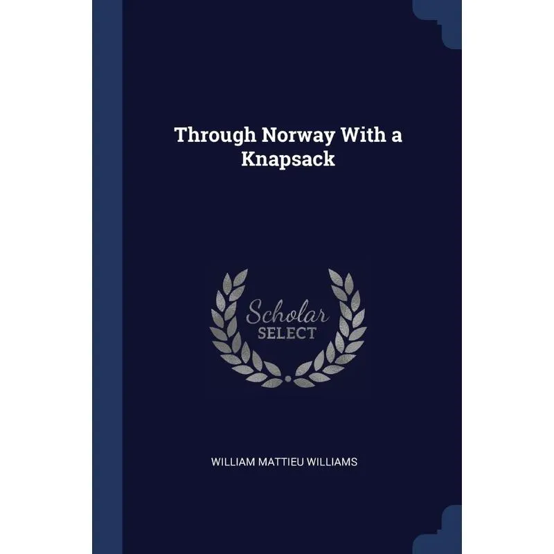 Through Norway With a Knapsack
