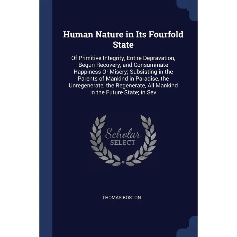 Human Nature in Its Fourfold State