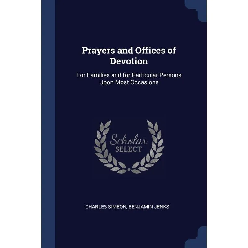 Prayers and Offices of Devotion