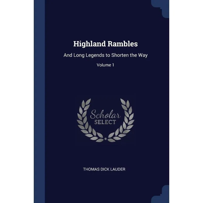 Highland Rambles