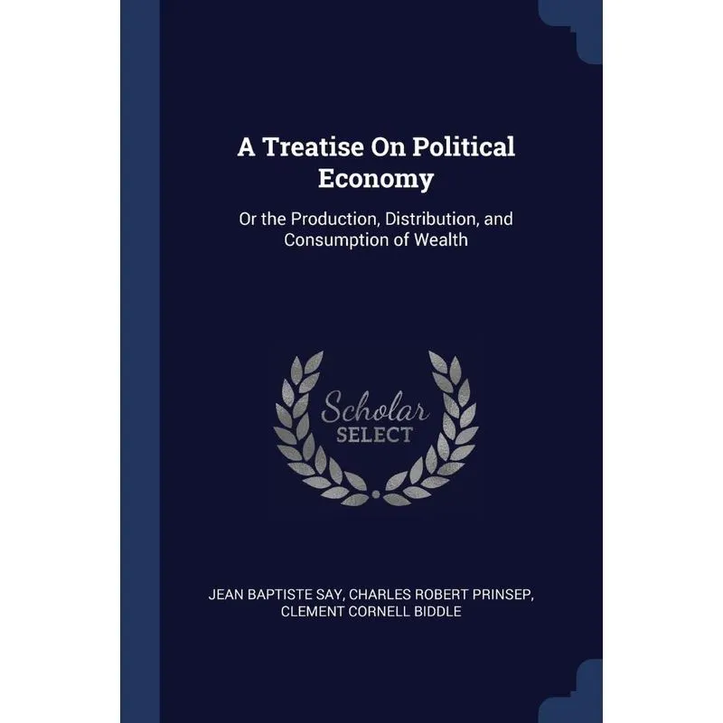 A Treatise On Political Economy