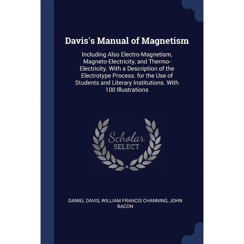 Daviss Manual of Magnetism