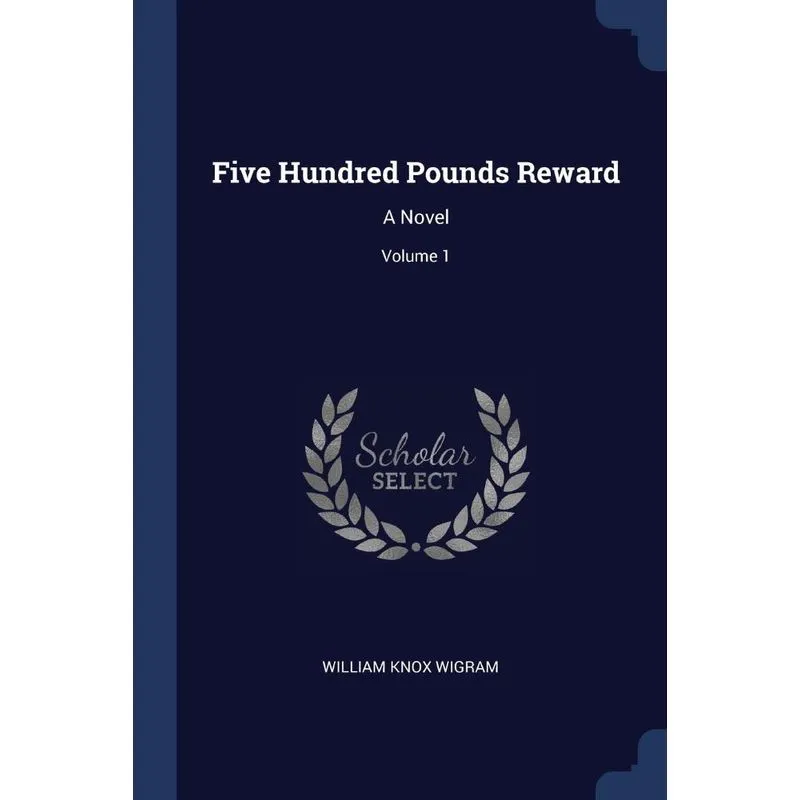 Five Hundred Pounds Reward