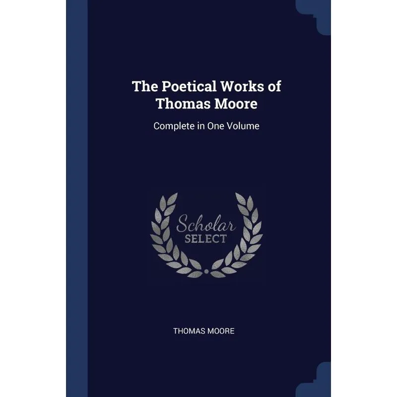The Poetical Works of Thomas Moore