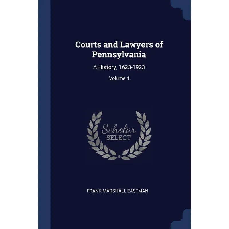 Courts and Lawyers of Pennsylvania
