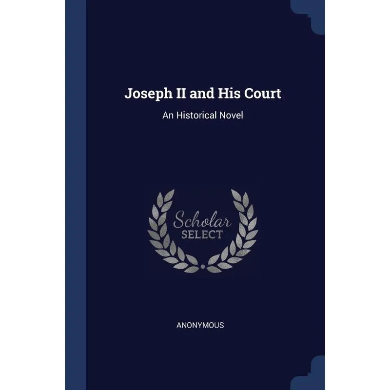 Joseph II and His Court
