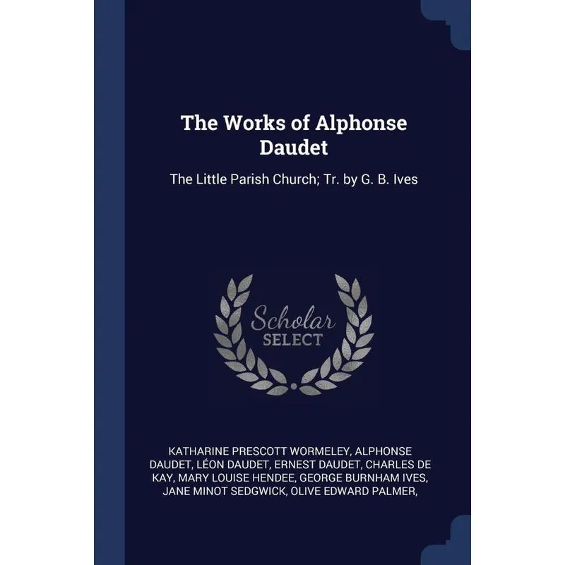 The Works of Alphonse Daudet