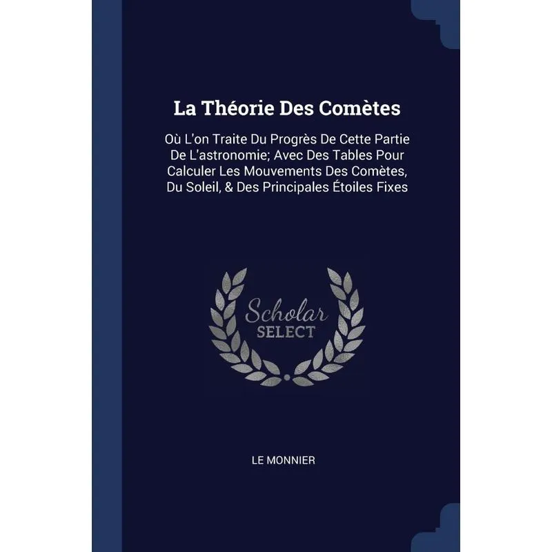 La Théorie Des Comètes
