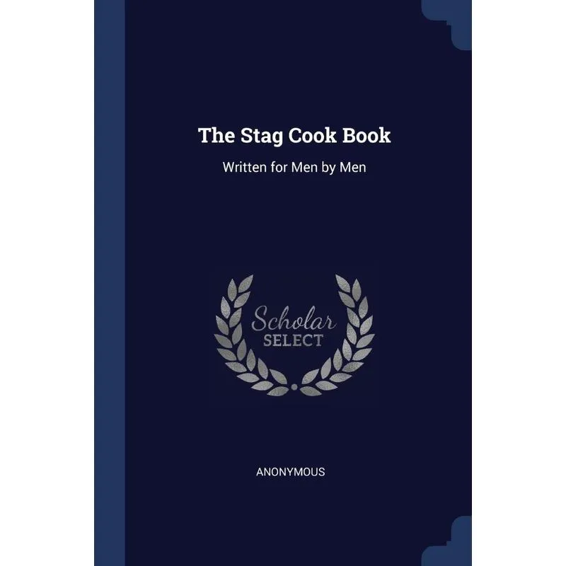 The Stag Cook Book