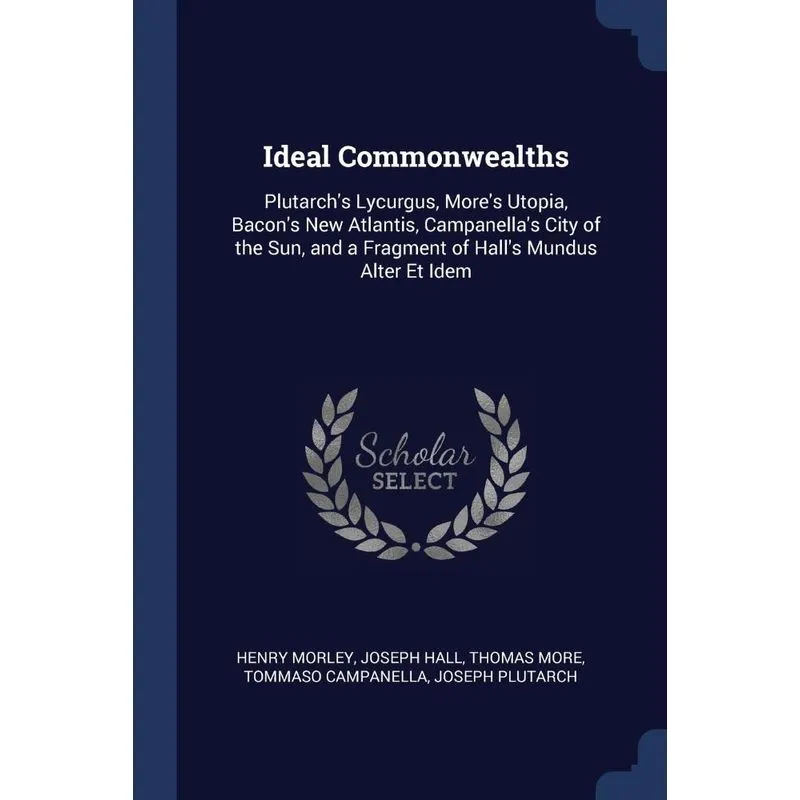 Ideal Commonwealths