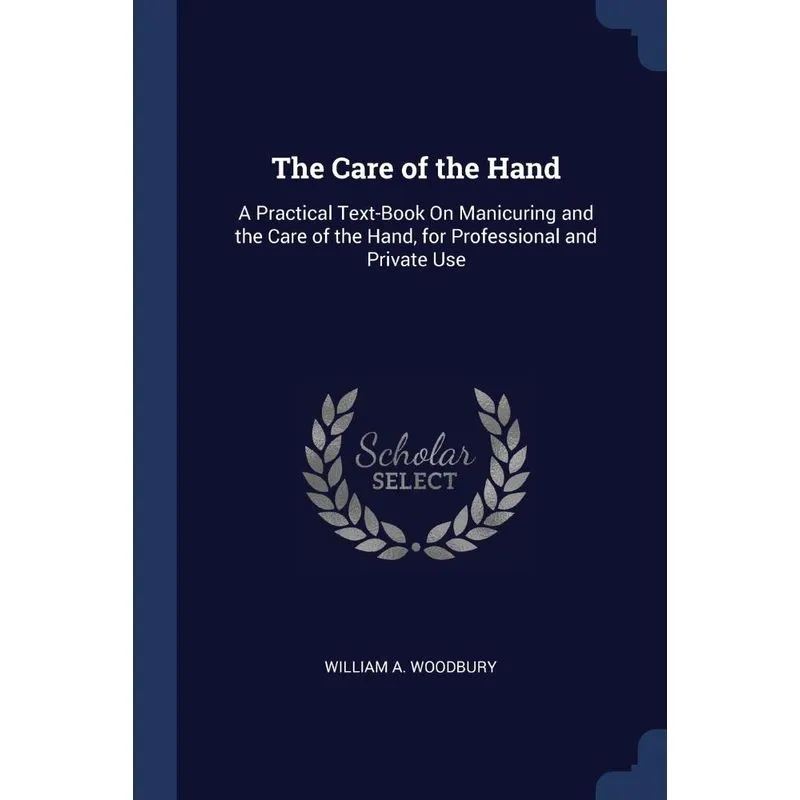 The Care of the Hand