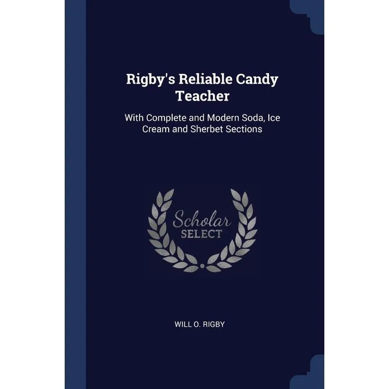 Rigbys Reliable Candy Teacher