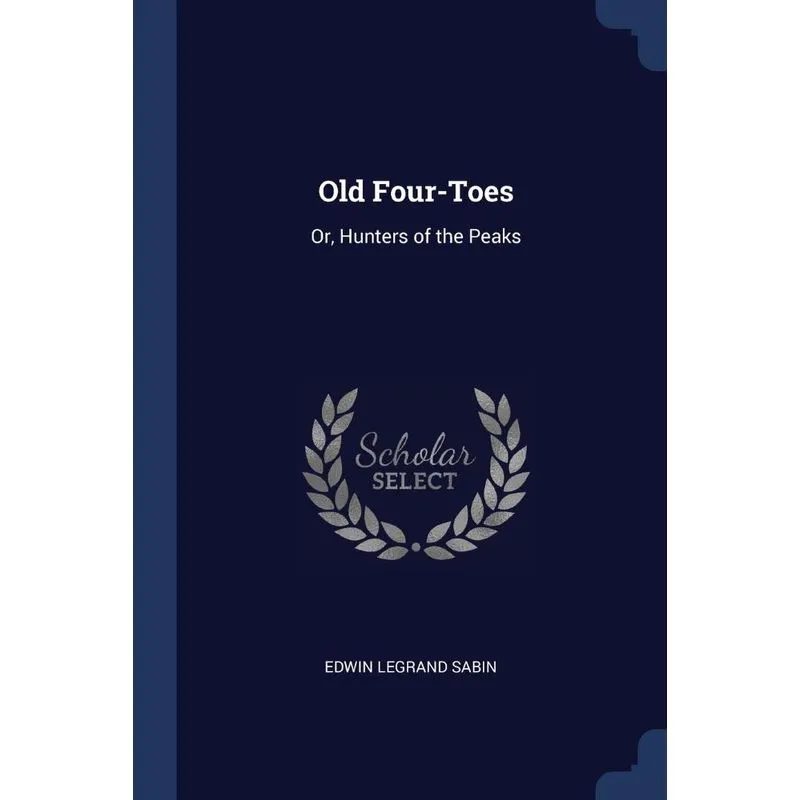 Old Four-Toes