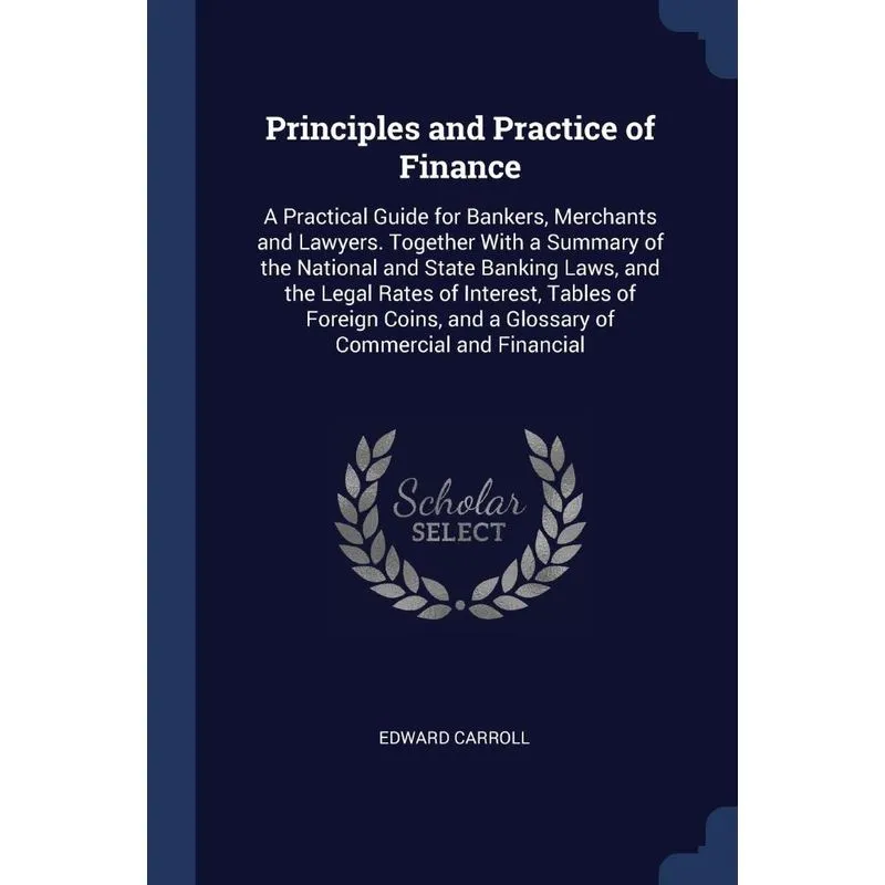 Principles and Practice of Finance