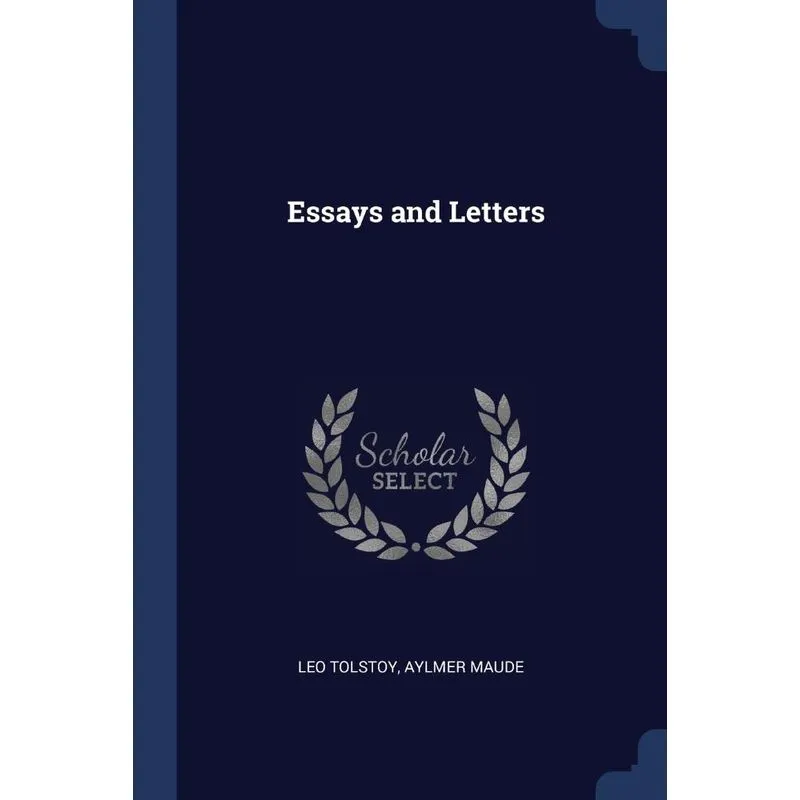 Essays and Letters