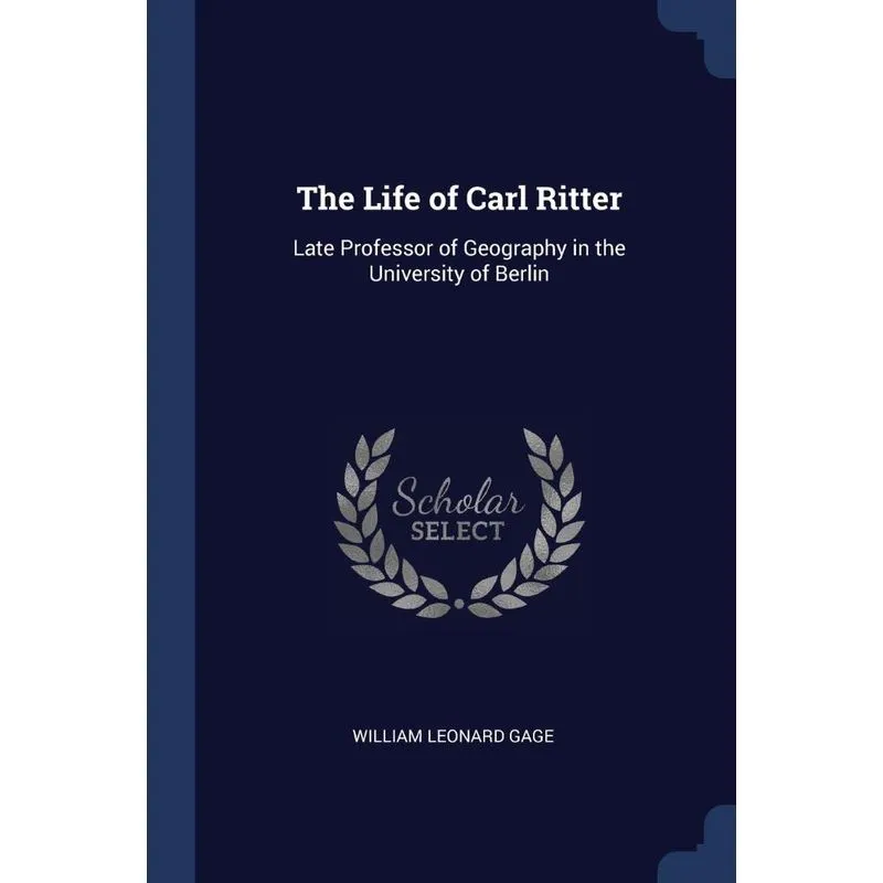 The Life of Carl Ritter